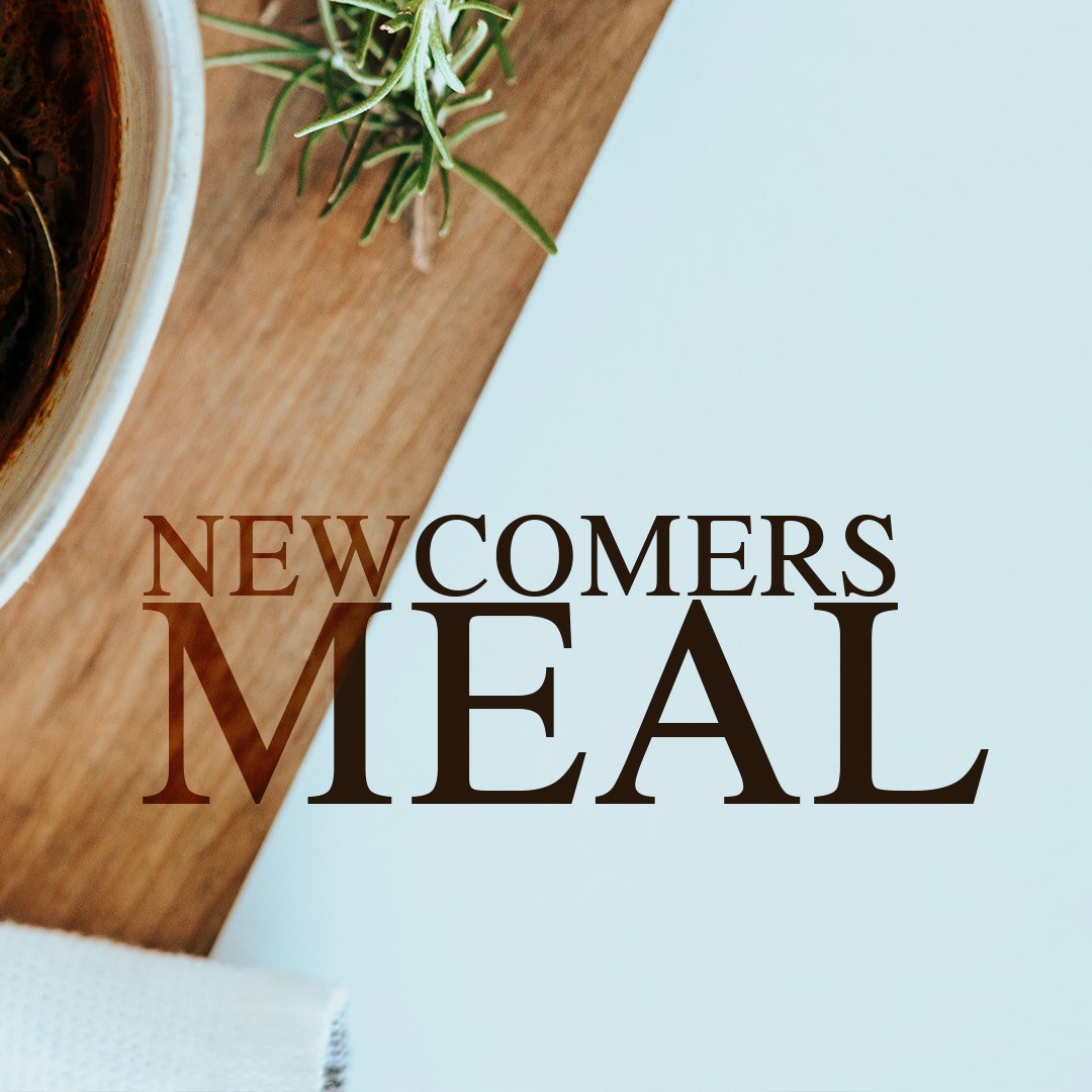 Newcomers Meal Hope Baptist Church Newcomers meal hope baptist church