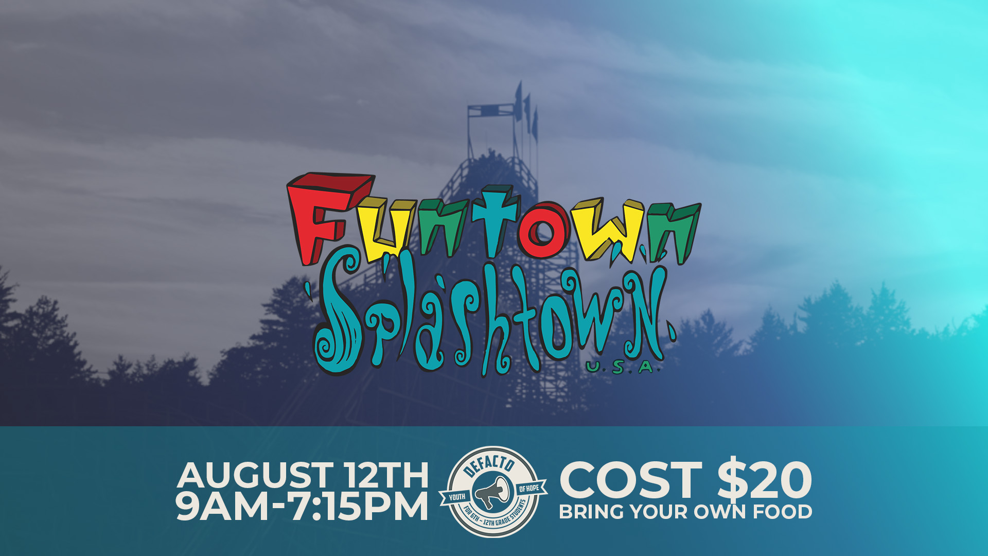 Defacto Funtown Splashtown Hope Baptist Church